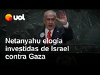 Netanyahu elogia ataques de Israel em Gaza e diz que irá concluir 'trabalho mais rápido possível'