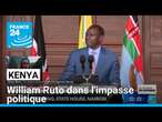 Kenya : dans l'impasse politique, William Ruto nomme onze nouveaux ministres • FRANCE 24