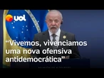 Lula não cita Trump, mas fala em ofensiva antidemocrática com presidentes latinos