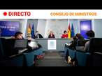 CONSEJO DE MINISTROS  EN DIRECTO: APRUEBAN PROPUESTAS PARA ENTORNO DIGITAL SEGURO EN MENORES | RTVE