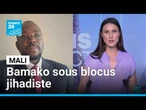 Bamako sous blocus jihadiste : les français incités à quitter le Mali • FRANCE 24