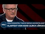 DEUTSCHLAND: Koalitionsgipfel? "Das ist einfach unvorstellbar!" Klartext von Hans-Ulrich Jörges