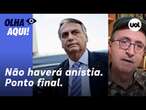 Reinaldo: Não haverá anistia para os golpistas. Veja por quê. Duvido até que Congresso volte PL