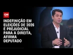 Curi: Indefinição em eleições de 2026 é prejudicial para a direita | LIVE CNN