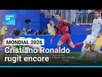 Mondial 2026 : Cristiano Ronaldo rugit encore • FRANCE 24