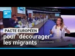 Migration : l'objectif du pacte européen, "décourager les entrées irrégulières sur le sol européen"
