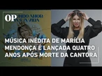 Equipe de Marília Mendonça lança nova música da cantora quatro anos depois de sua morte