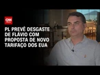 Tarifaço: PL prevê desgaste de Flávio Bolsonaro com proposta de novas taxas dos EUA | CNN 360º