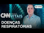 AO VIVO: CNN SINAIS VITAIS - DR. KALIL ENTREVISTA: DOENÇAS RESPIRATÓRIAS | 07/06/2026