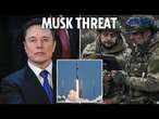 How Elon Musk's blustering Starlink threat could trigger Ukraine carnage