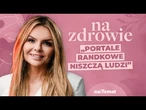 Fala powrotów do ex. Polacy skrzywdzeni przez portale randkowe uciekają w real | naZdrowie #3