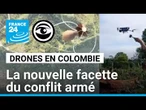 Drones : la nouvelle facette du conflit armé en Colombie • FRANCE 24