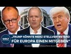 USA: Merz trifft auf Trump! "Schwieriges Terrain" Was ist von dem Treffen in Washington zu erwarten?