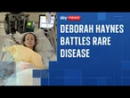 How one of the world's rarest diseases left Sky's Deborah Haynes critically ill