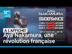 Aya Nakamura au Stade de France : une révolution française • FRANCE 24