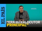 Otegui: "Santos Cerdán ha sido uno de los interlocutores principales de Bildu" | EL PAÍS