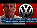 DEUTSCHLAND: "Es sieht so aus, als wäre VW der Meister der Verwirrung!" Klartext vom Autopapst!