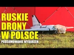 Podsumowanie wiadomości o ataku Rosji dronami na Polskę - co wiemy o dronach -podsumowanie tygodnia