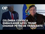Crise entre Colômbia e EUA Trump chama Petro de traficante e corta ajuda financeira