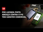 Fechamento de Mercado: Ameaça dos EUA contra o Pix tem caráter comercial | HORA H