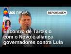 Tarcísio se encontra com presidente do Novo e pode significar aliança contra Lula | Raquel Landim