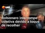 Bolsonaro interrompe coletiva para não desrespeitar toque de recolher