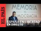 DIRECTO | '50 años de España en Libertad' tras la muerte del dictador Francisco Franco | EL PAÍS