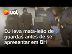 DJ leva mata-leão de guardas municipais antes de se apresentar em BH; veja vídeo