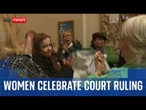 Women break into song after Supreme Court rules 'woman' in UK law refers to biological sex