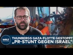 GAZA FLOTILLE: „Provokation und PR-Stunt“ – Israels scharfe Reaktion auf Thunbergs „Hilfsflotte“