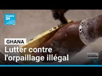 Ghana : création d'une unité spéciale pour lutter contre l'orpaillage illégal • FRANCE 24