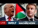 NAHOST-KONFLIKT: "Seine Aussage hat kein Gewicht!" Trump kanzelt Macron eiskalt ab! | WELT LIVE