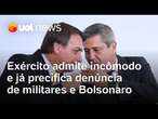 Denúncia contra Bolsonaro e militares incomoda Exército e já é precificada antes de decisão da PGR