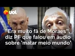 Policial que disse em áudio que queria 'matar meio mundo' afirma no STF que era 'fã' de Moraes