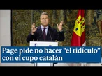 Page pide al PSOE que no haga "el ridículo" con el cupo catalán dado que "no va a salir"