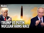 Trump and Putin's FIERCE nuke showdown triggers dangerous nuclear arms race