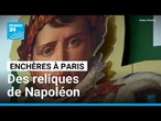 France : des artéfacts napoléoniens sont vendus aux enchères à Paris • FRANCE 24