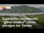 Supertufão Rafasa causa enchentes, chuva e ventos fortes em Taiwan; veja vídeo