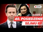 40 posiedzenie Sejmu RP dzień trzeci 11.09.2025 - Transmisja na ŻYWO z obrad Sejmu