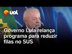 Lula relança o Mais Especialistas no SUS com apoio do setor privado para reduzir filas; confira