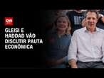 Haddad e Gleisi discutem tramitação de pauta econômica nesta quinta (13) | CNN NOVO DIA