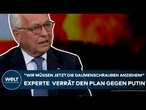UKRAINE-KRIEG: "Wir müssen jetzt die Daumenschrauben anziehen!" Experte verrät den Plan gegen Putin
