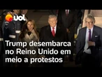 Trump desembarca no Reino Unido em meio a protestos e manifestantes se mobilizam