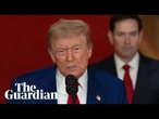 Iran must make peace or 'future attacks will be far greater', Trump says in address