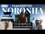 AO VIVO: CNN Viagem & Gastronomia | Noronha: Um mergulho no paraíso brasileiro - 01/11/2025