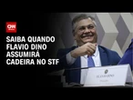 Saiba quando Flavio Dino assumirá cadeira no STF | CNN NOVO DIA