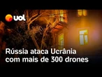 Rússia ataca Ucrânia com mais de 300 drones e Zelensky pede 'ações concretas' de aliados; confira