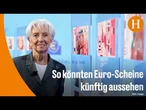 EZB stellt neue Entwürfe für Euro-Banknoten vor