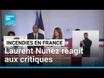 Le gouvernement réagit aux critiques sur les moyens de lutte contre les incendies • FRANCE 24