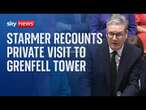 Prime Minister Sir Keir Starmer recounts visit to Grenfell Tower